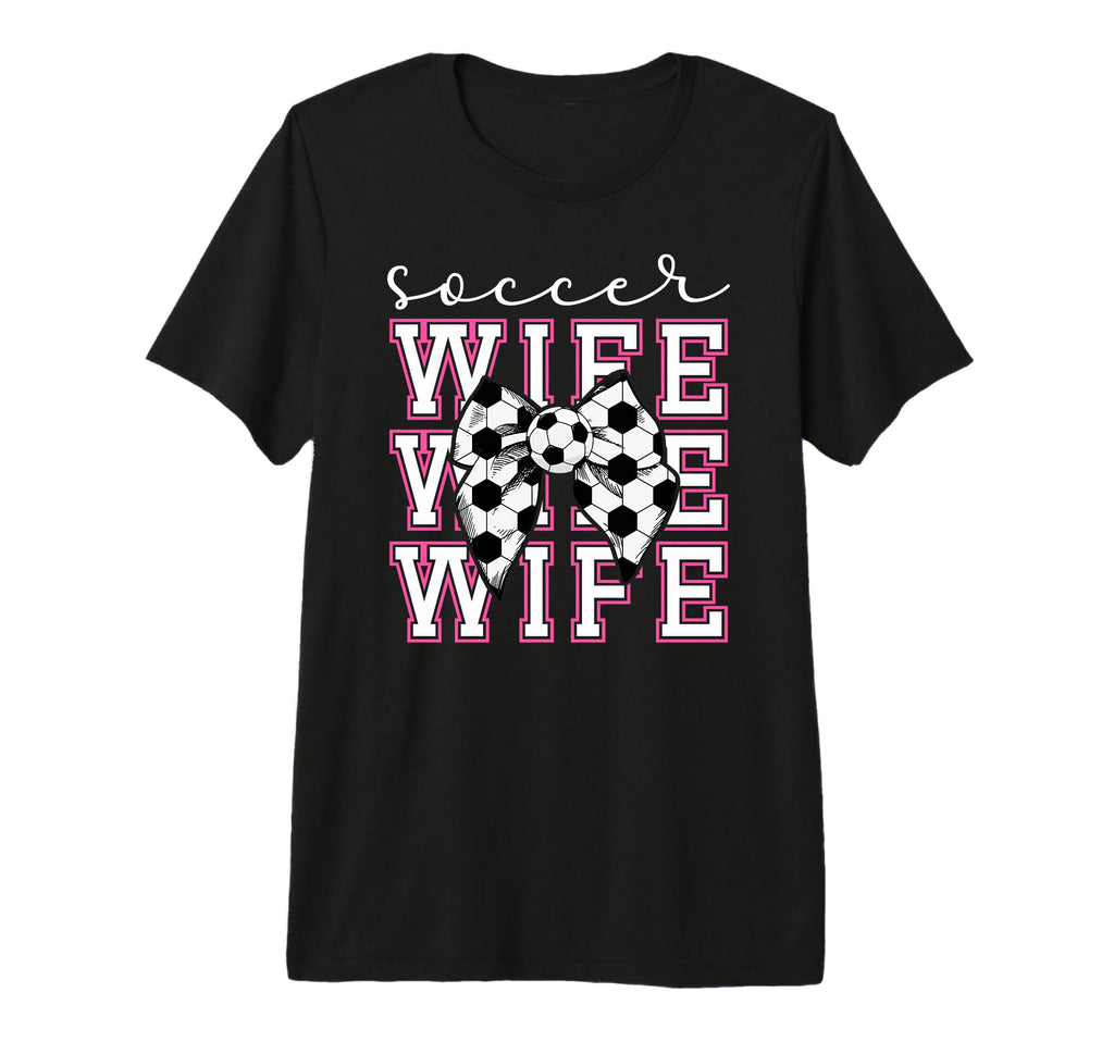 Soccer Wife Soccer Player Coquette T-Shirt - Trendy Graphic Men Women - T-Shirt, Sweatshirt, Hoodie