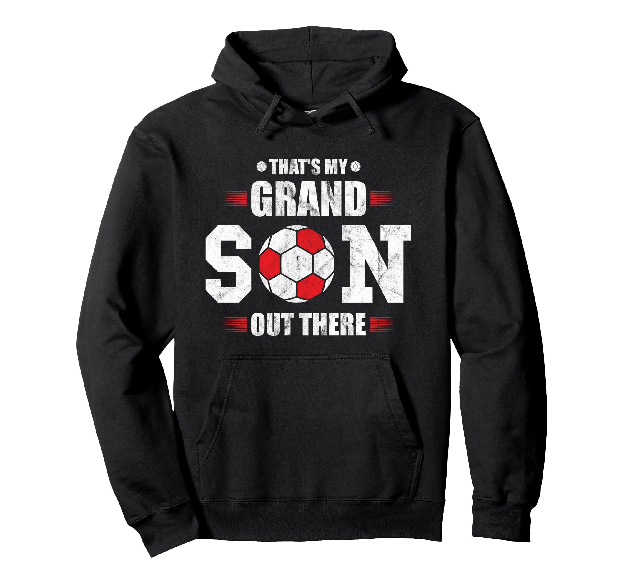 Thats My Grandson Out There Hoodie - Casual Everyday Wear Men Women - T-Shirt, Sweatshirt, Hoodie