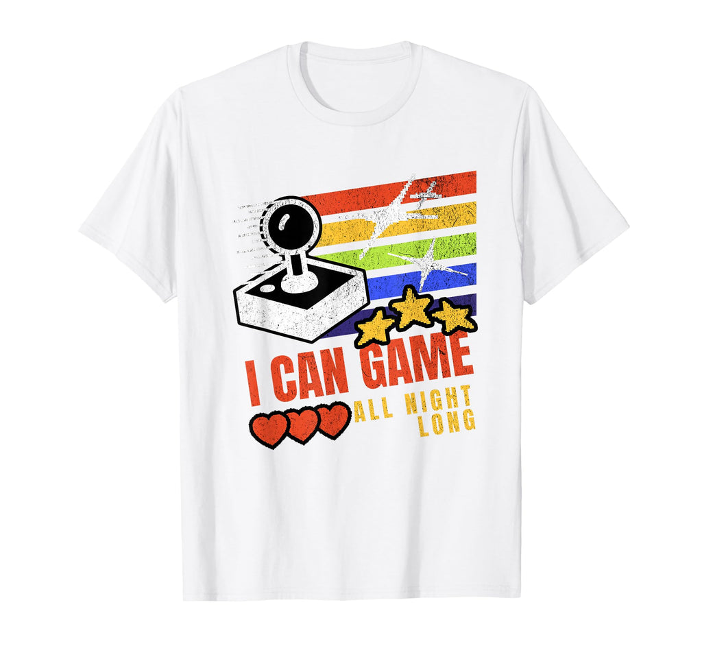I Can Game All Night Long Arcade T-Shirt - Fun Novelty Design for Adults - T-Shirt, Sweatshirt, Hoodie