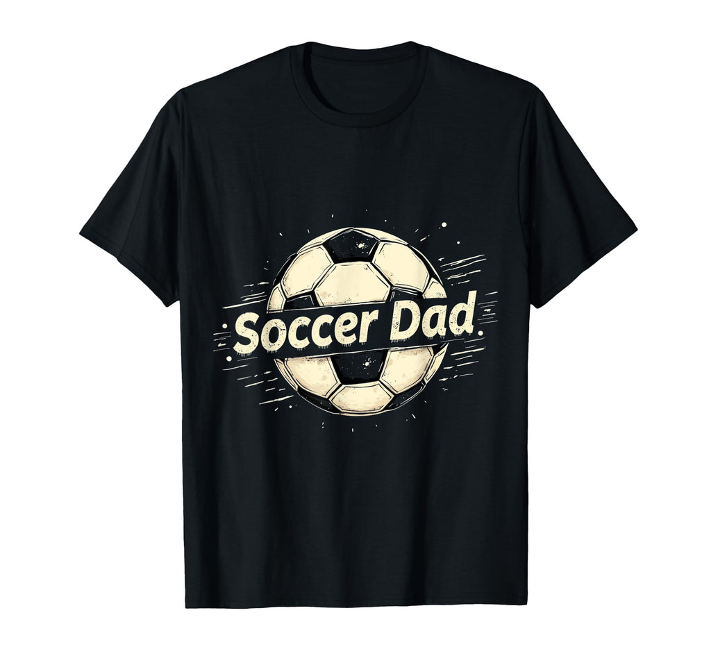 Soccer Dad T-Shirt - Trendy Graphic for Adults - T-Shirt, Sweatshirt, Hoodie