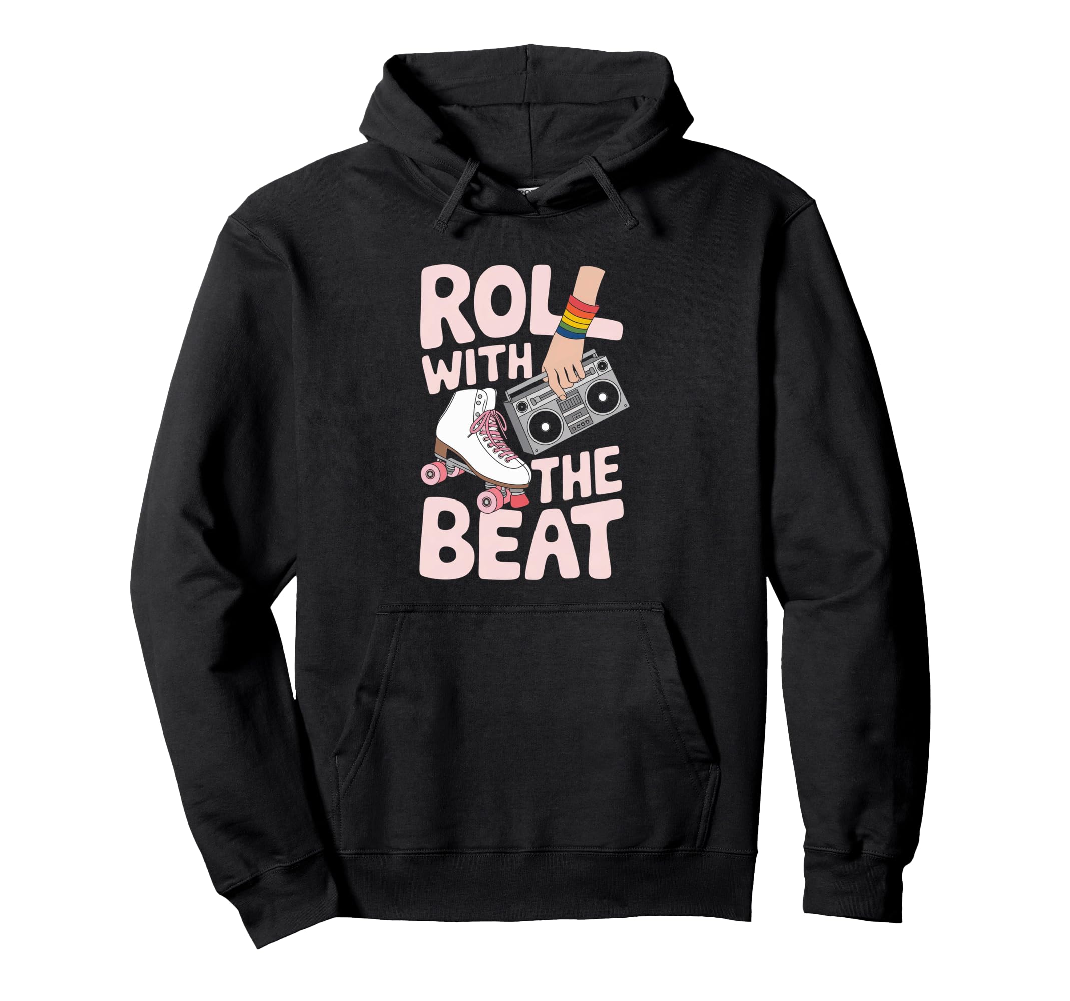 Rollerskates Roll Beat Funny 70S 80S Hoodie - Fun Novelty Design Unisex - T-Shirt, Sweatshirt, Hoodie