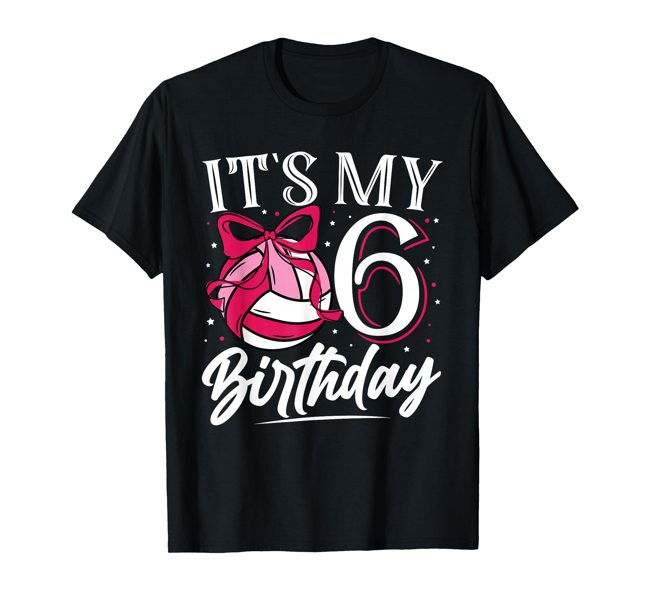 Its My Six 6Th Birthday Volleyball T-Shirt - Minimalist Print for Adults - T-Shirt, Sweatshirt, Hoodie