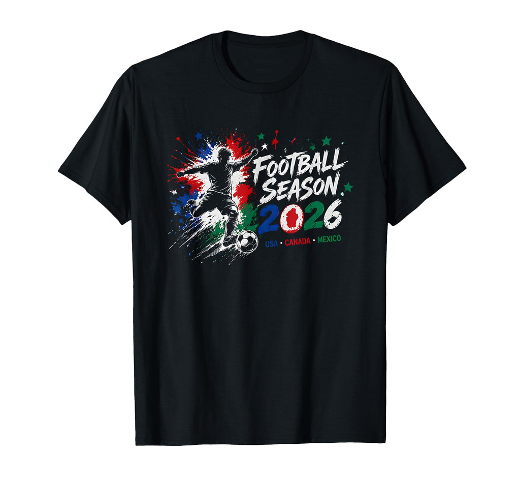 Football Season 2026 Fan Driven Soccer T-Shirt - Graphic Print Unisex - T-Shirt, Sweatshirt, Hoodie