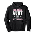 Hockey Goalie Aunt Hockey Keeper Aunt Hoodie - Unique Graphic for Adults - T-Shirt, Sweatshirt, Hoodie