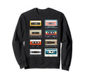 80S Cassette Tapes Nostalgic Music Sweatshirt - Graphic Print Men Women - T-Shirt, Sweatshirt, Hoodie