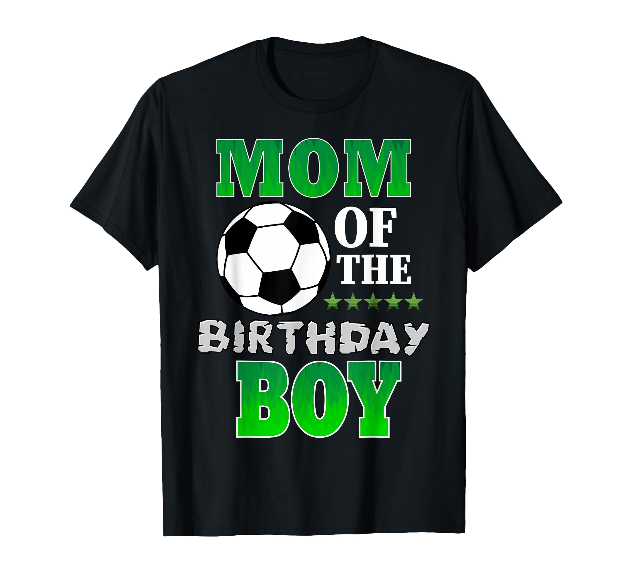 Mom Birthday Soccer Stars Outfit T-Shirt - Custom Art Print for Adults - T-Shirt, Sweatshirt, Hoodie