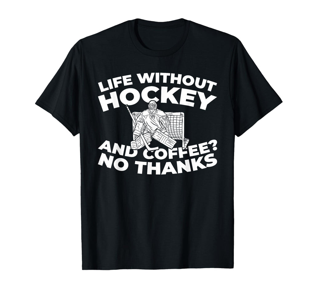 Hockey Goalkeeper Ice Hockey Goalie T-Shirt - Graphic Print for Adults - T-Shirt, Sweatshirt, Hoodie