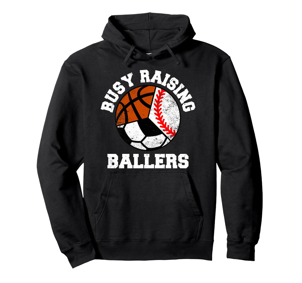 Busy Raising Ballers Funny Baseball Hoodie - Unique Graphic for Adults - T-Shirt, Sweatshirt, Hoodie