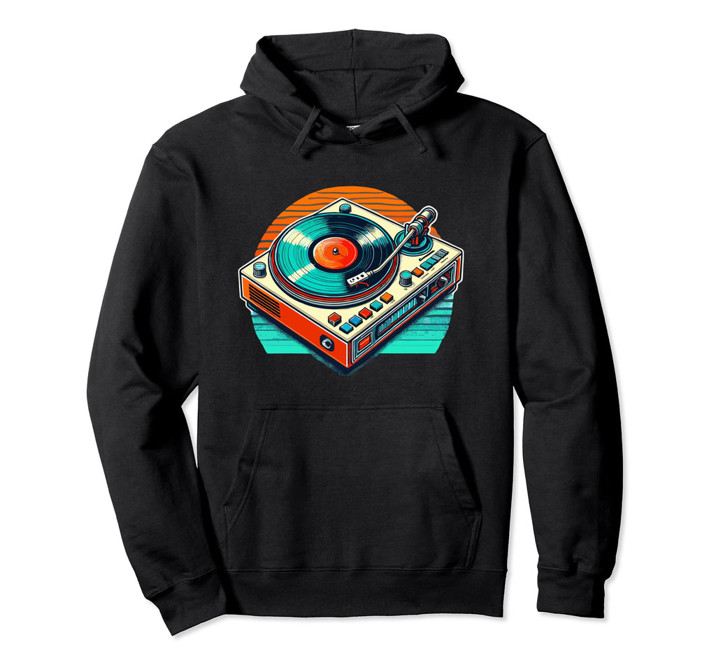 80S 90S Vinyl Record Player Turntable Hoodie - Novelty Apparel for Adults - T-Shirt, Sweatshirt, Hoodie