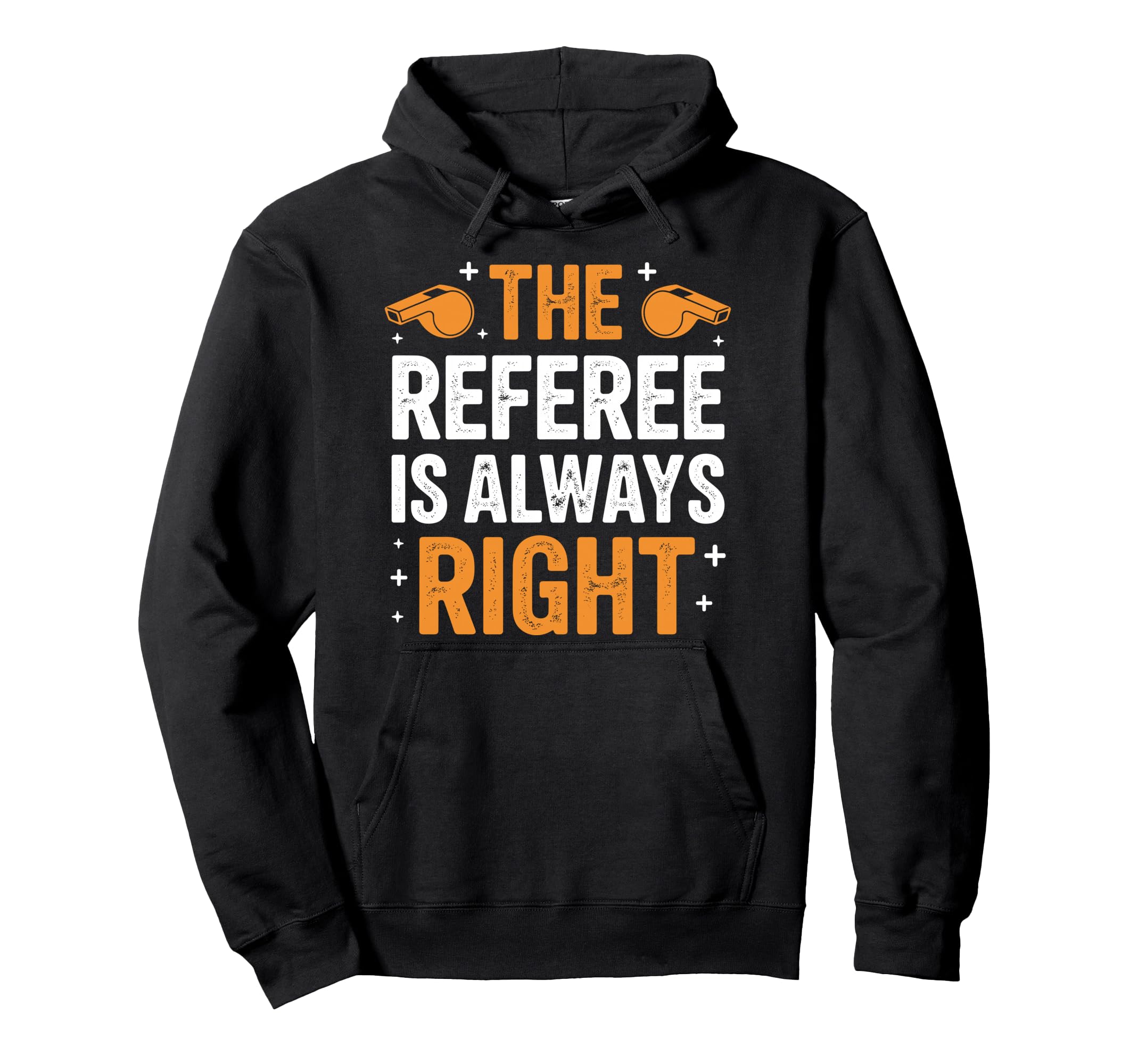 Best Referee Soccer Ref Umpire Referee Hoodie - Fun Novelty Design Unisex - T-Shirt, Sweatshirt, Hoodie