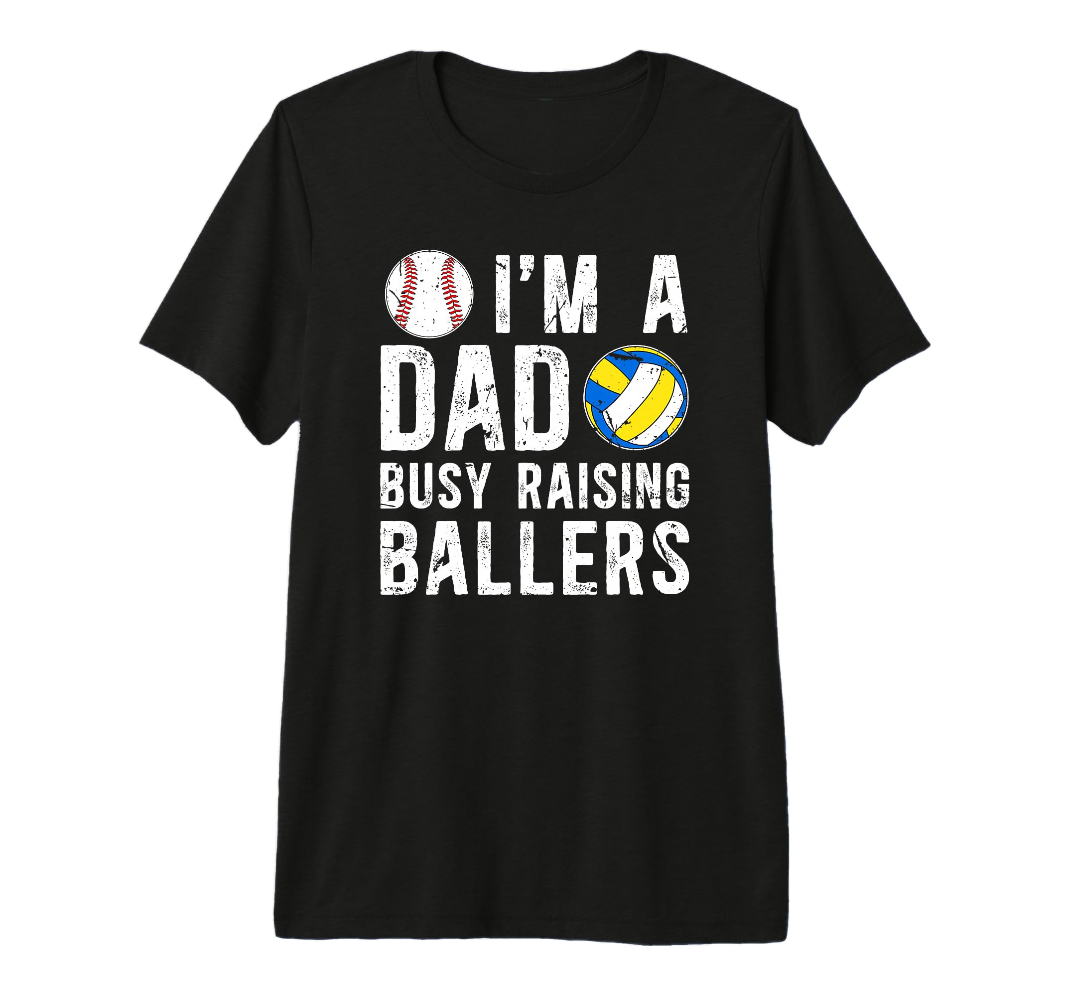 Mens Im Dad Busy Raising Ballers T-Shirt - Streetwear Style Unisex - T-Shirt, Sweatshirt, Hoodie