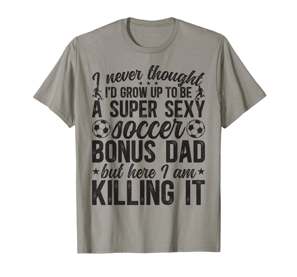 To Be Soccer Bonus Dad Soccer Player T-Shirt - Custom Art Print Unisex - T-Shirt, Sweatshirt, Hoodie