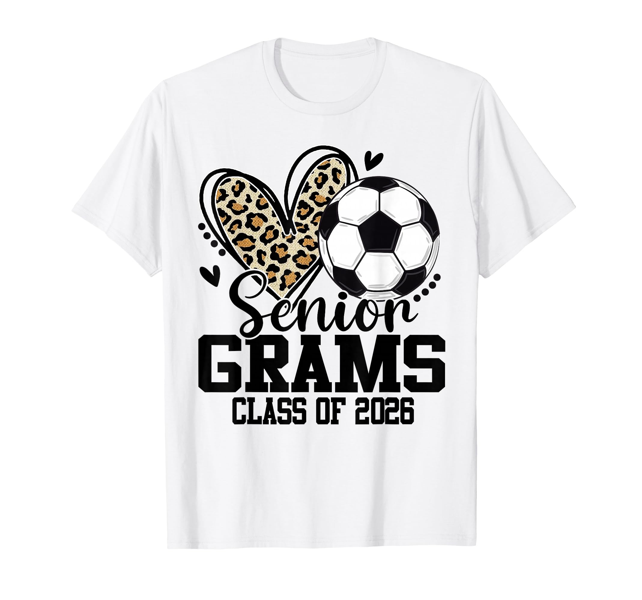 Senior Grams Class 2026 Soccer T-Shirt - Streetwear Style for Adults - T-Shirt, Sweatshirt, Hoodie