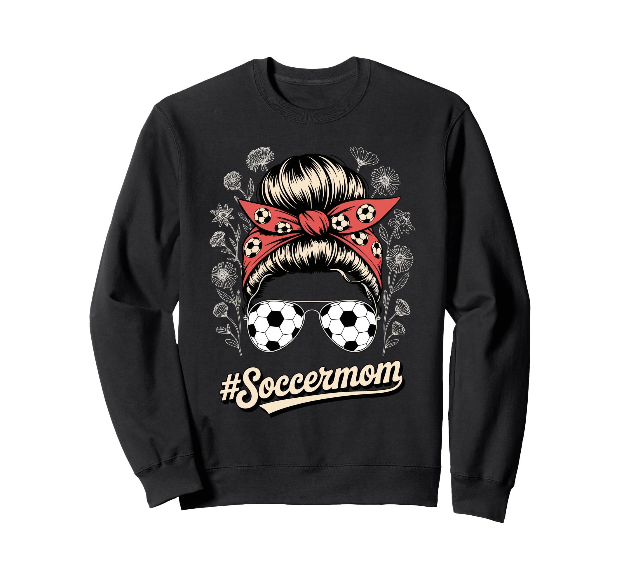 Messy Bun Soccer Mom Sweatshirt - Casual Everyday Wear Men Women - T-Shirt, Sweatshirt, Hoodie