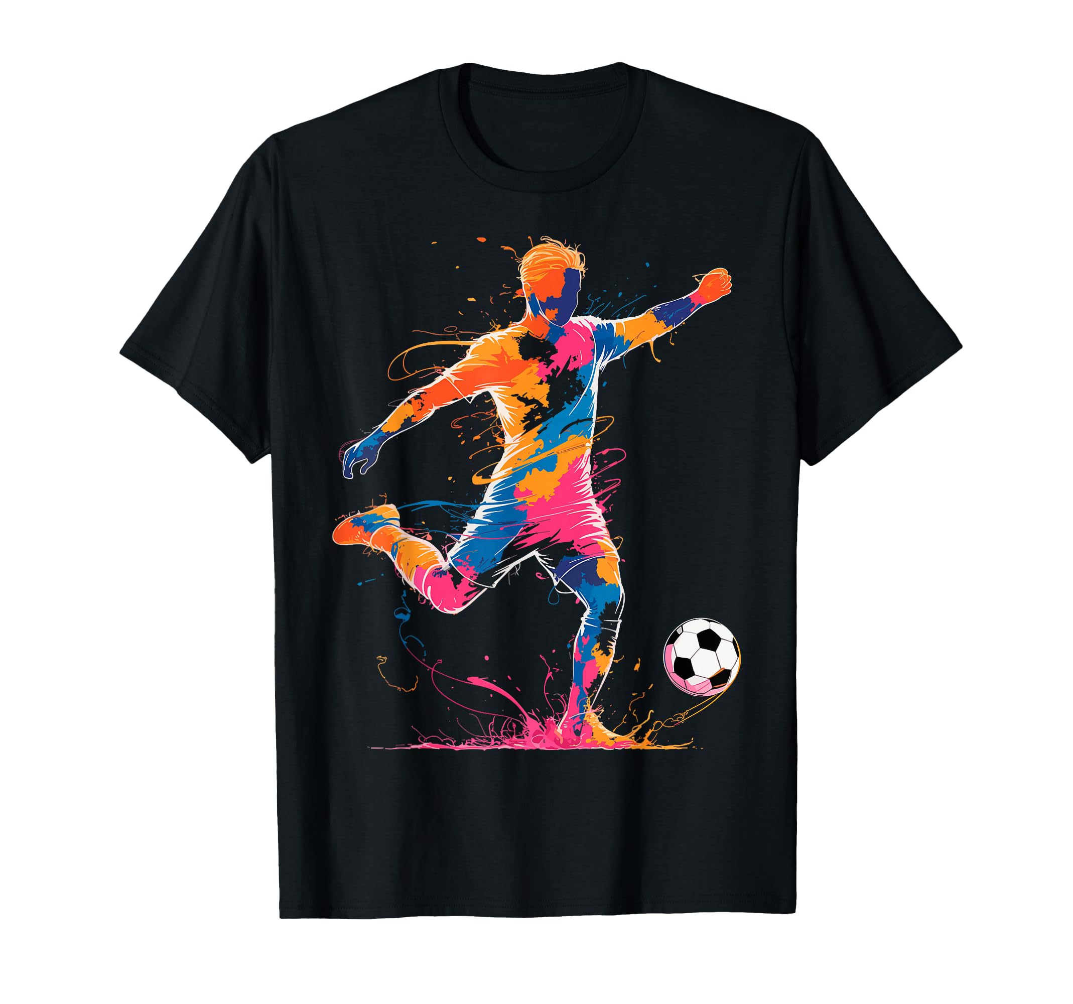Colorful Funny Soccer Player Fan T-Shirt - Fun Novelty Design Men Women - T-Shirt, Sweatshirt, Hoodie