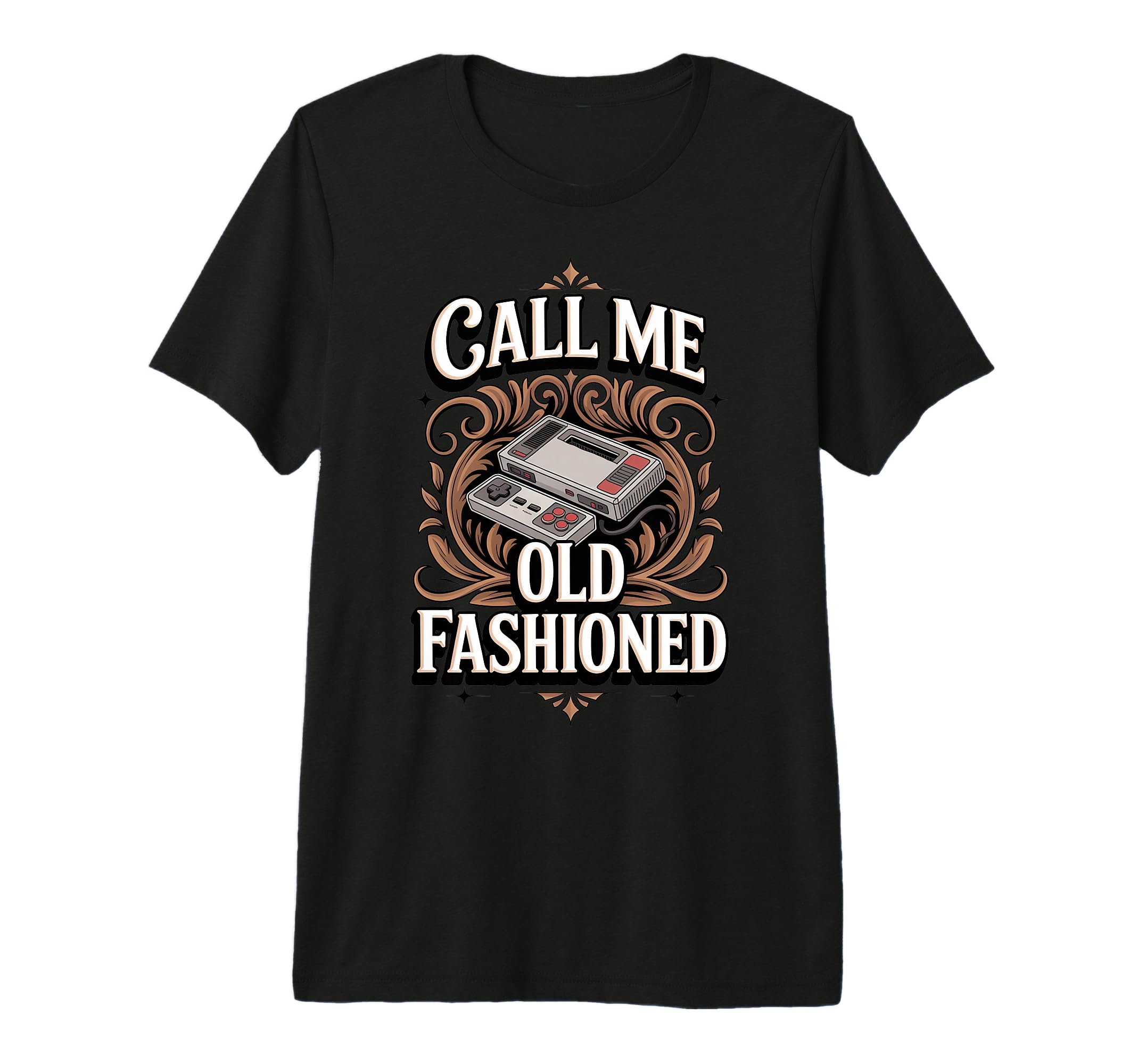 Call Me Old Fashioned Video Game Arcade T-Shirt - Unique Graphic Men Women - T-Shirt, Sweatshirt, Hoodie