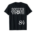 Soccer Mom Jersey Number 84 Favorite T-Shirt - Unique Graphic Men Women - T-Shirt, Sweatshirt, Hoodie