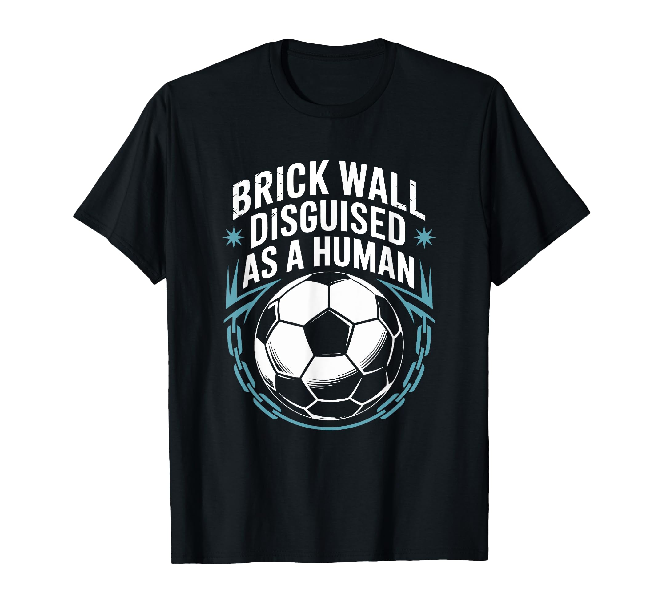 Coach Soccer Player Brick Wall T-Shirt - Fun Novelty Design for Adults - T-Shirt, Sweatshirt, Hoodie