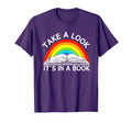 Take Its Book Reading Rainbow T-Shirt - Casual Everyday Wear for Adults - T-Shirt, Sweatshirt, Hoodie