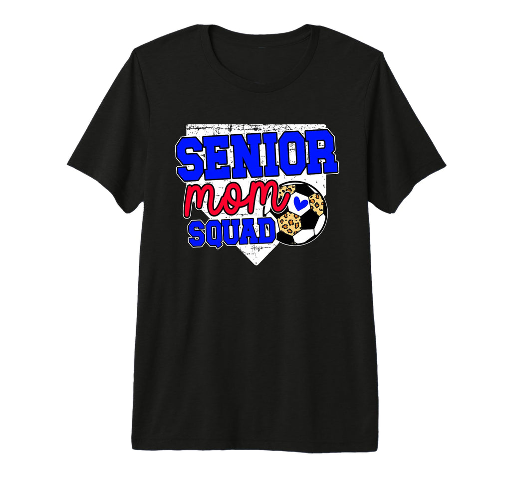 Soccer Senior Mom Squad Soccer Player T-Shirt - Graphic Print Men Women - T-Shirt, Sweatshirt, Hoodie