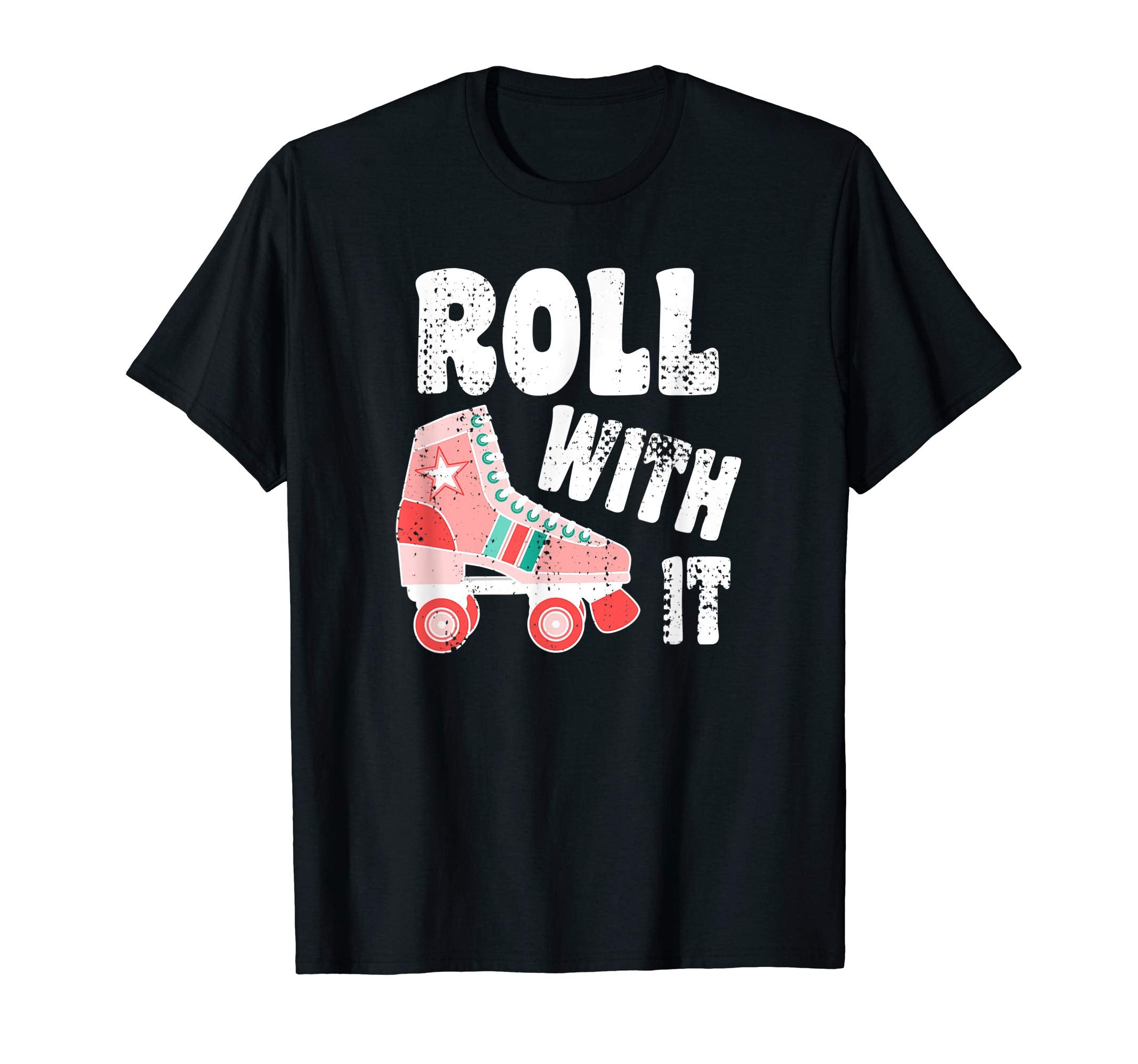 Roll It Roller Skate 70S 80S Skating T-Shirt - Minimalist Print Men Women - T-Shirt, Sweatshirt, Hoodie
