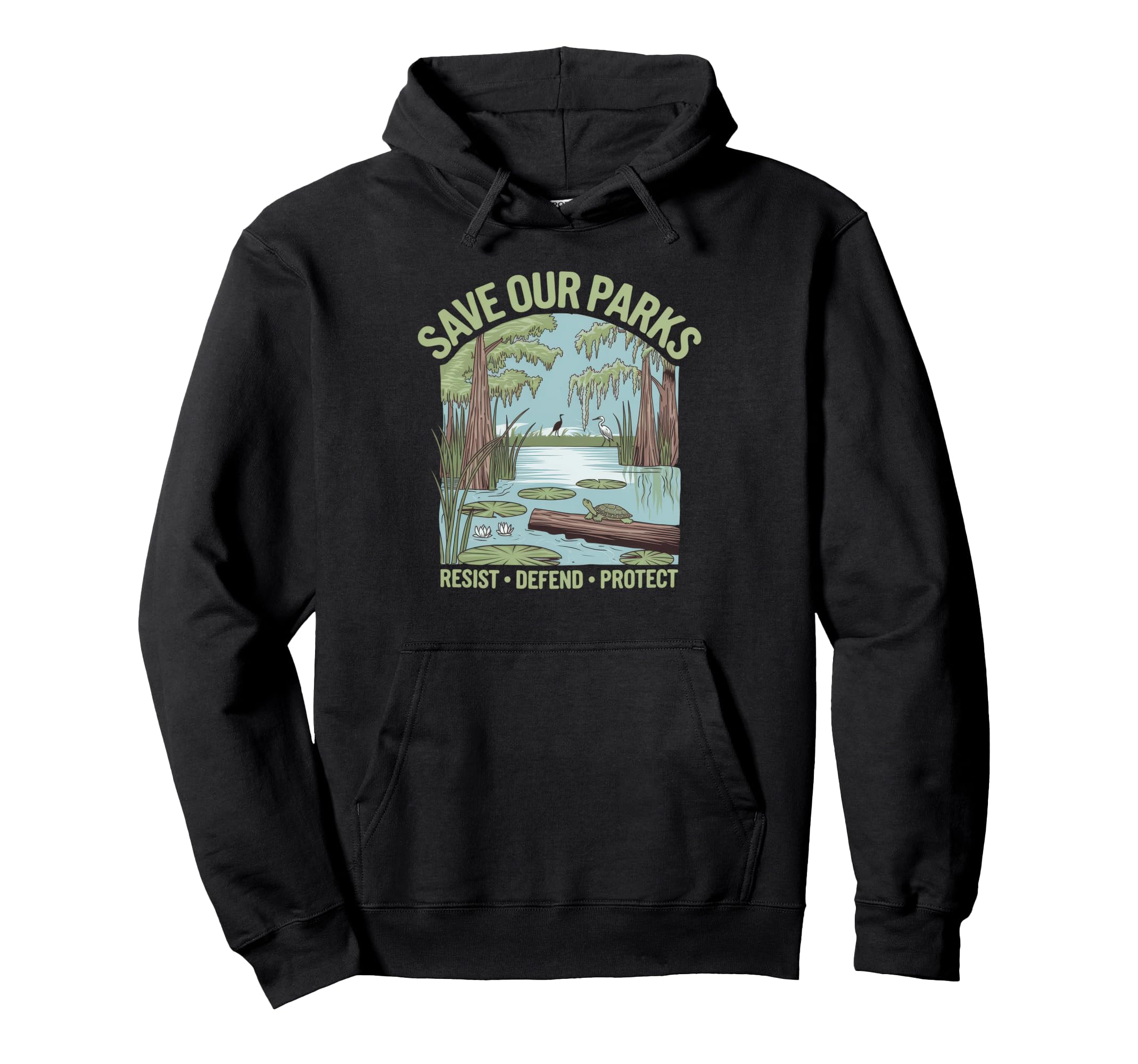 Save Our Parks Protect National Park Hoodie - Fun Novelty Design for Adults - T-Shirt, Sweatshirt, Hoodie