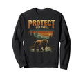 Protect Our Parks National Park Sweatshirt - Trendy Graphic for Adults - T-Shirt, Sweatshirt, Hoodie