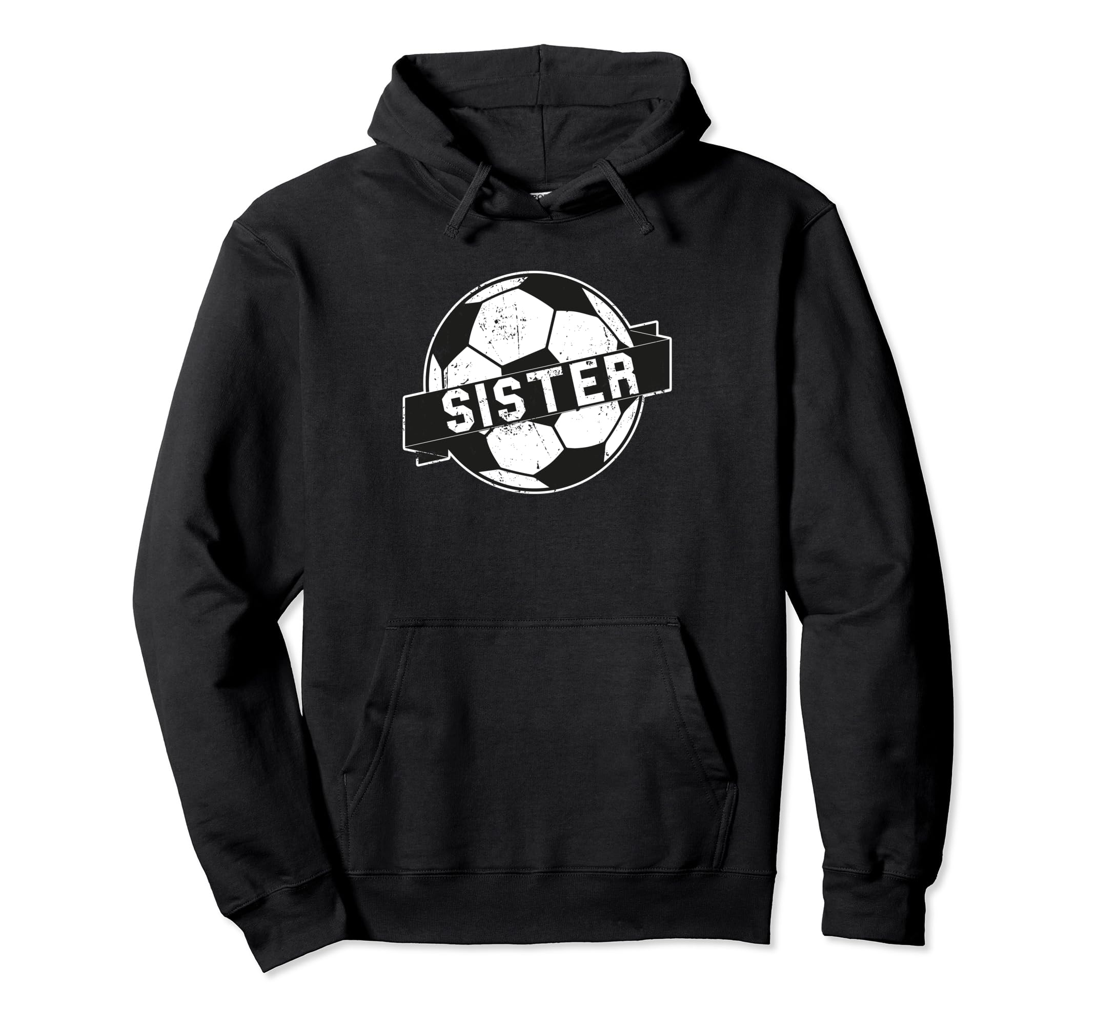 Soccer Sister Hoodie - Custom Art Print Men Women - T-Shirt, Sweatshirt, Hoodie