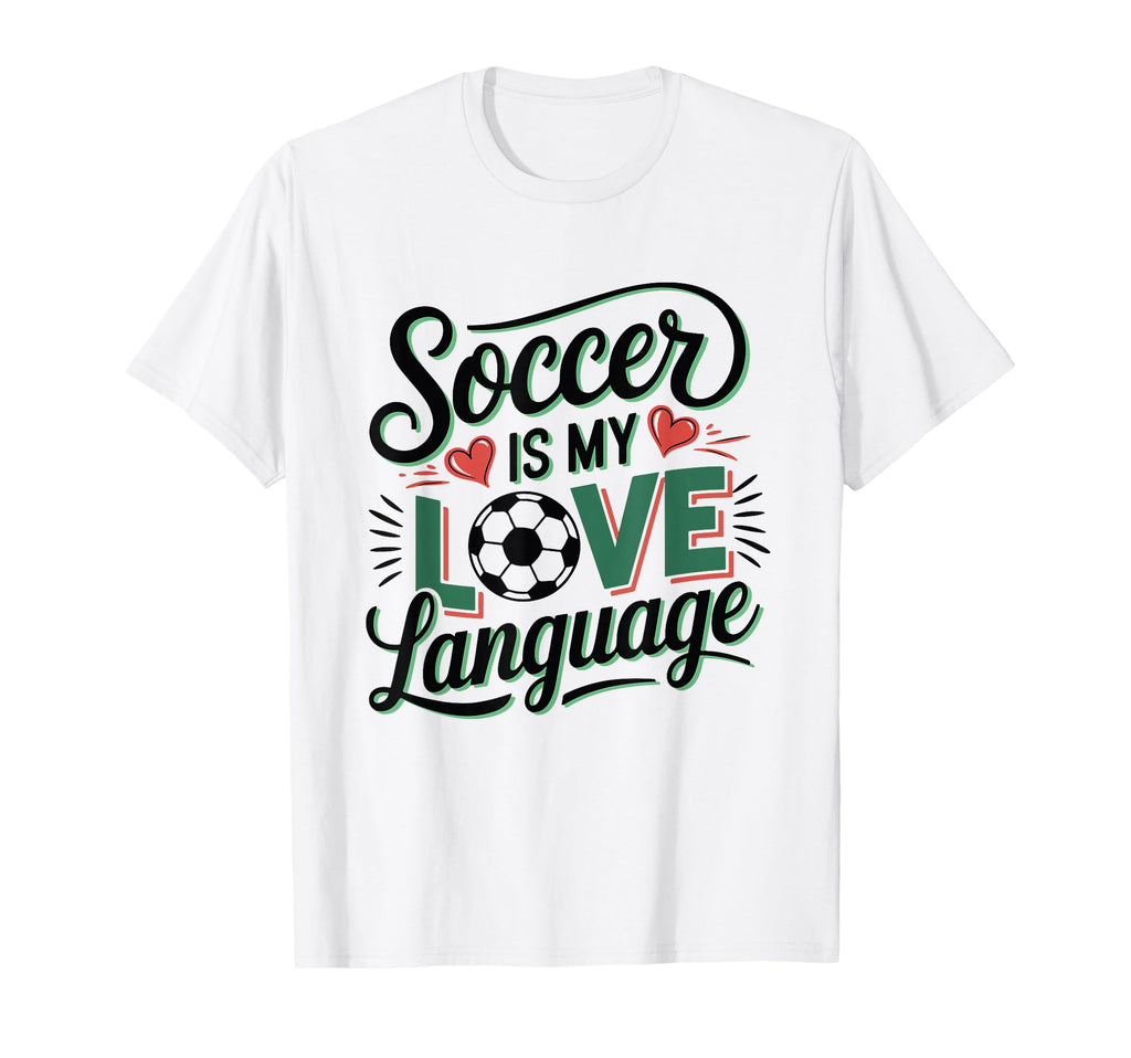 Soccer Enthusiast Or Fan T-Shirt - Fun Novelty Design for Adults - T-Shirt, Sweatshirt, Hoodie