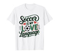 Soccer Enthusiast Or Fan T-Shirt - Fun Novelty Design for Adults - T-Shirt, Sweatshirt, Hoodie