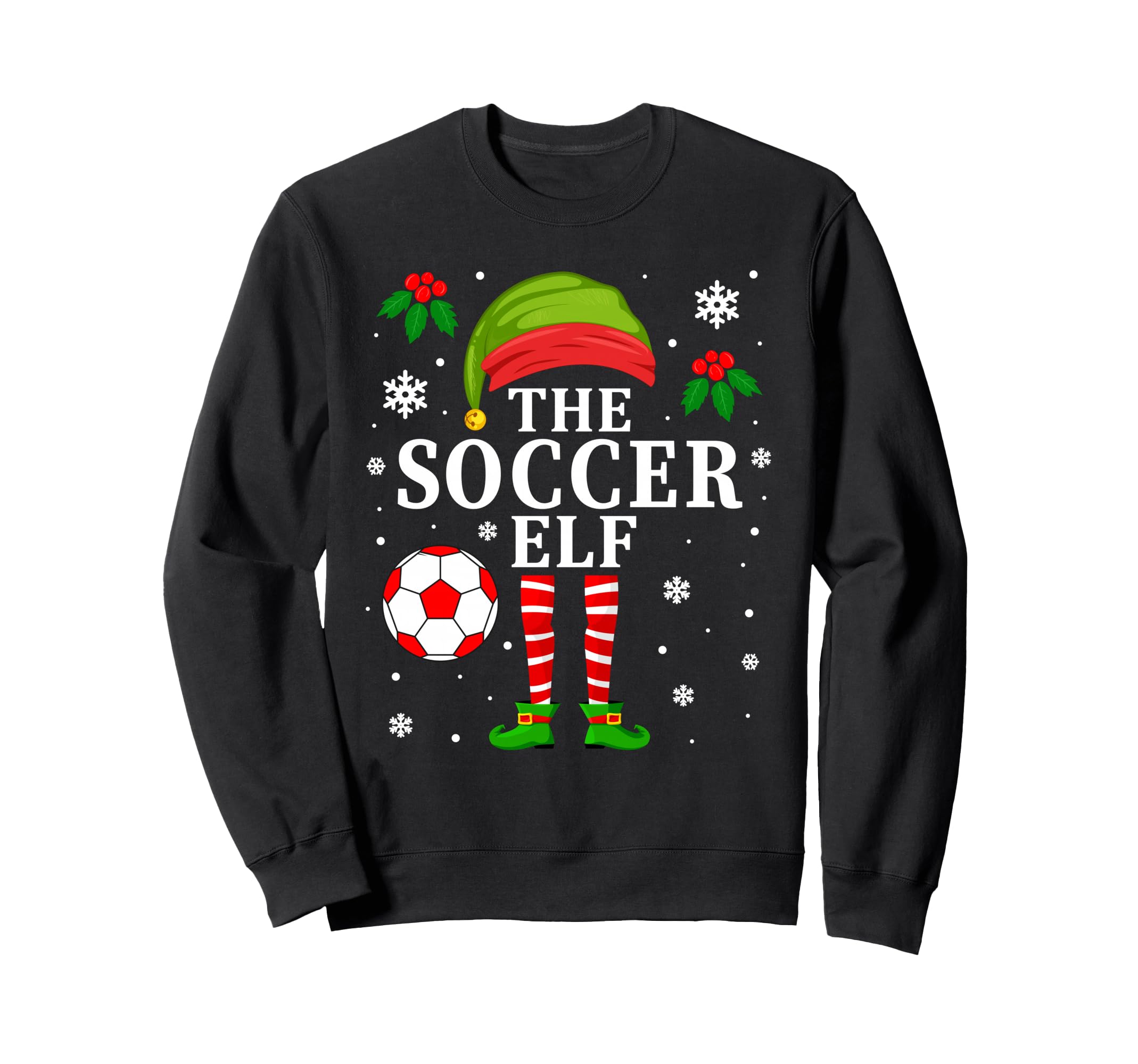 Soccer Elf Matching Soccer Player Sweatshirt - Trendy Graphic Men Women - T-Shirt, Sweatshirt, Hoodie