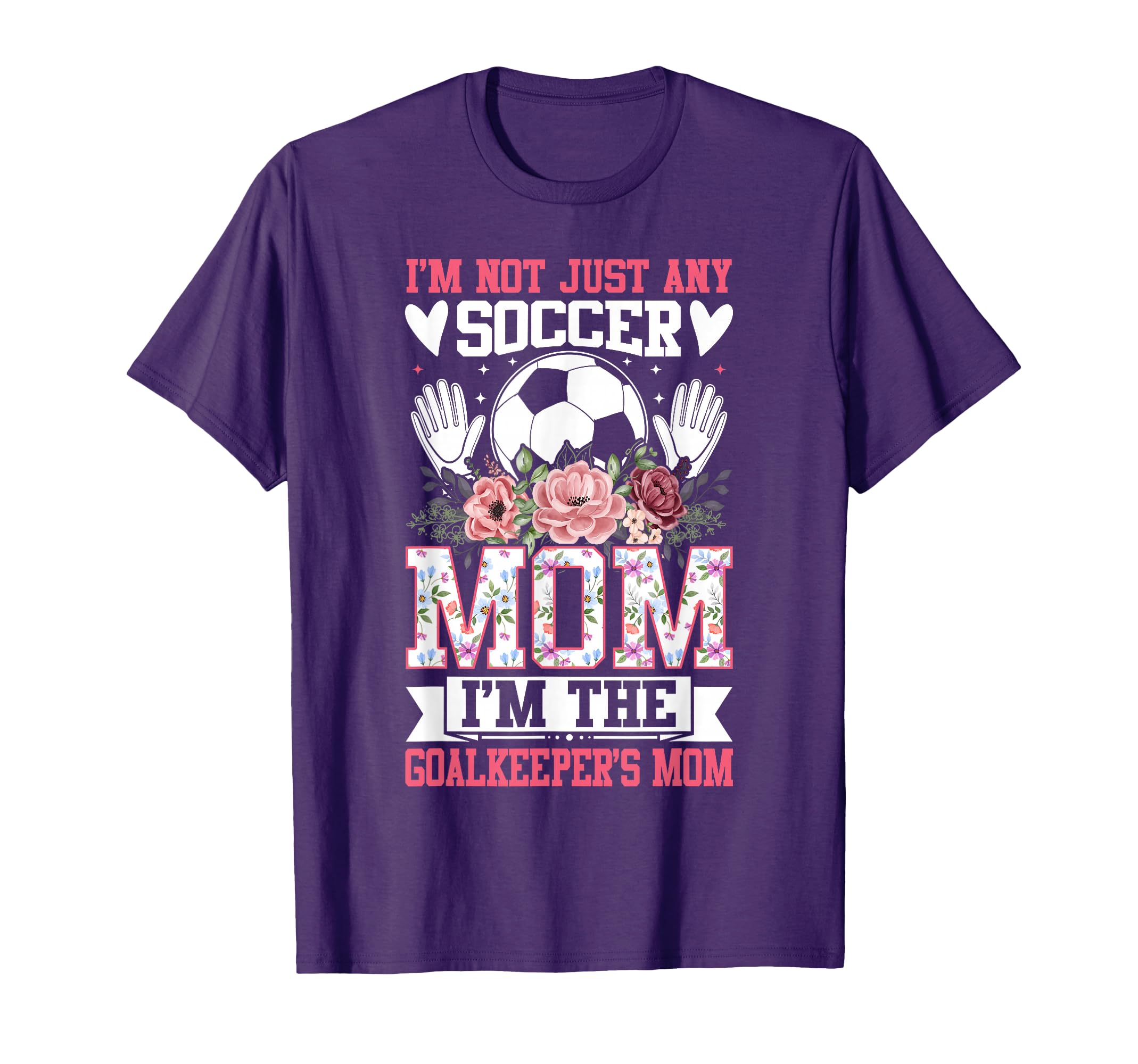 Funny Im Not Just Any Soccer Mom Im T-Shirt - Trendy Graphic Unisex - T-Shirt, Sweatshirt, Hoodie