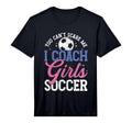 Mens Funny I Coach Soccer Football Trainer T-Shirt - Graphic Print Unisex - T-Shirt, Sweatshirt, Hoodie