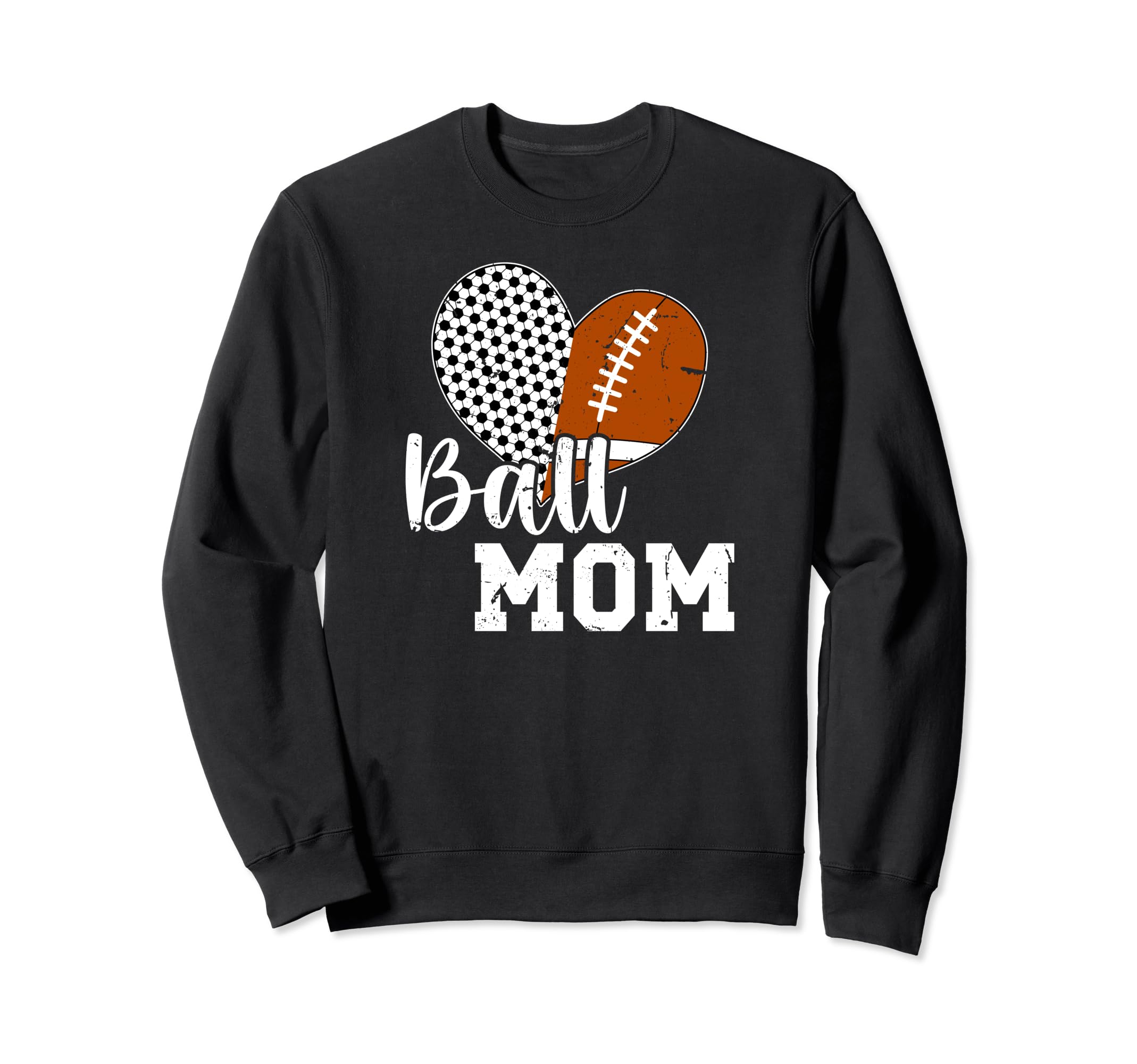 Ball Mom Soccer Football Mom Football Sweatshirt - Graphic Print Men Women - T-Shirt, Sweatshirt, Hoodie