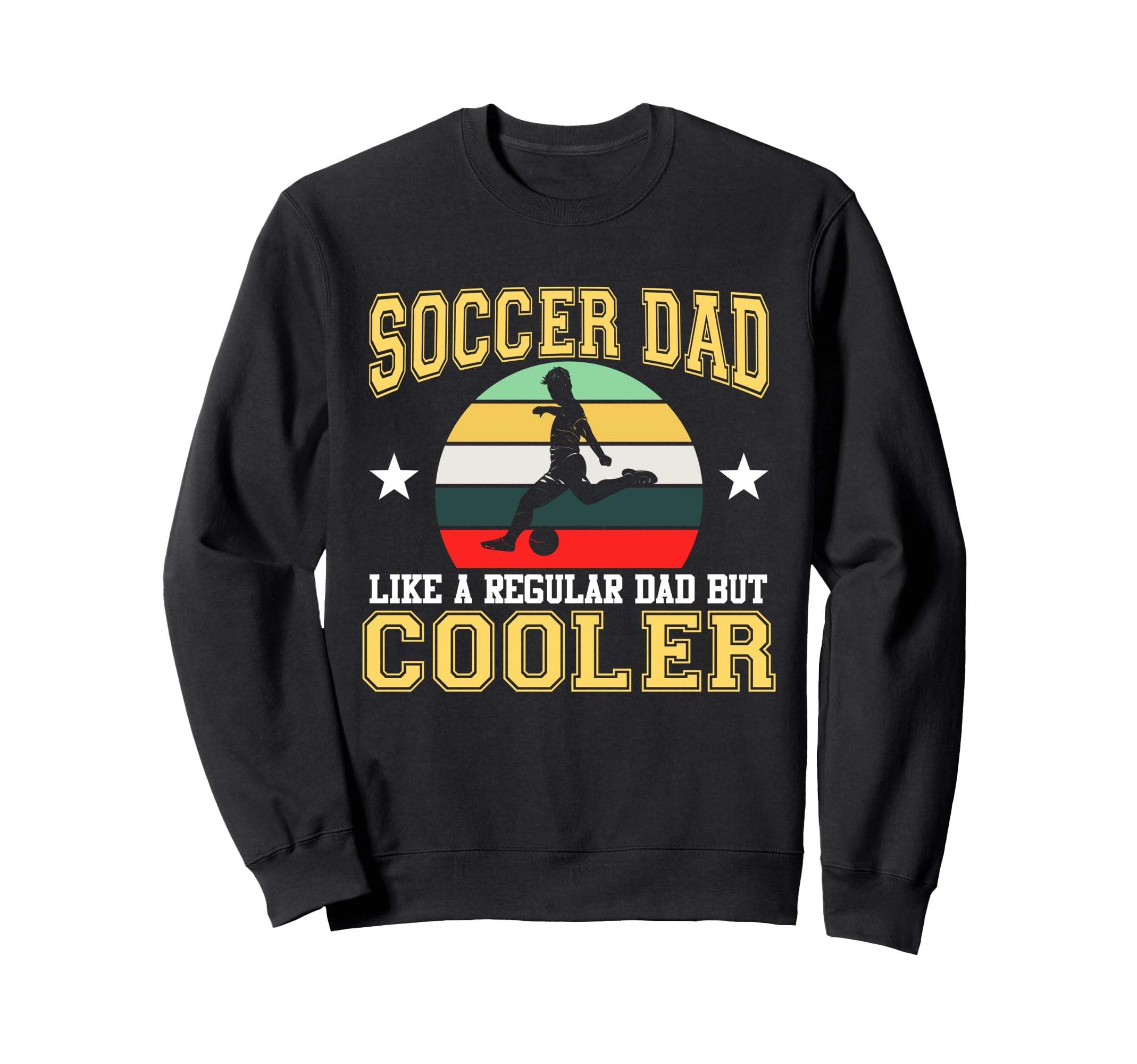 Soccer Dad Sports Player Expert Sweatshirt - Custom Art Print Unisex - T-Shirt, Sweatshirt, Hoodie