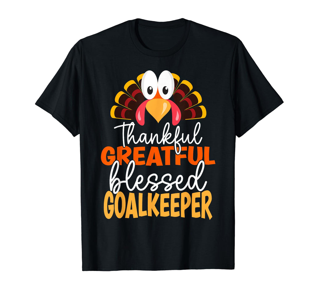 Thanksgiving Thankful Greatful T-Shirt - Casual Everyday Wear Unisex - T-Shirt, Sweatshirt, Hoodie