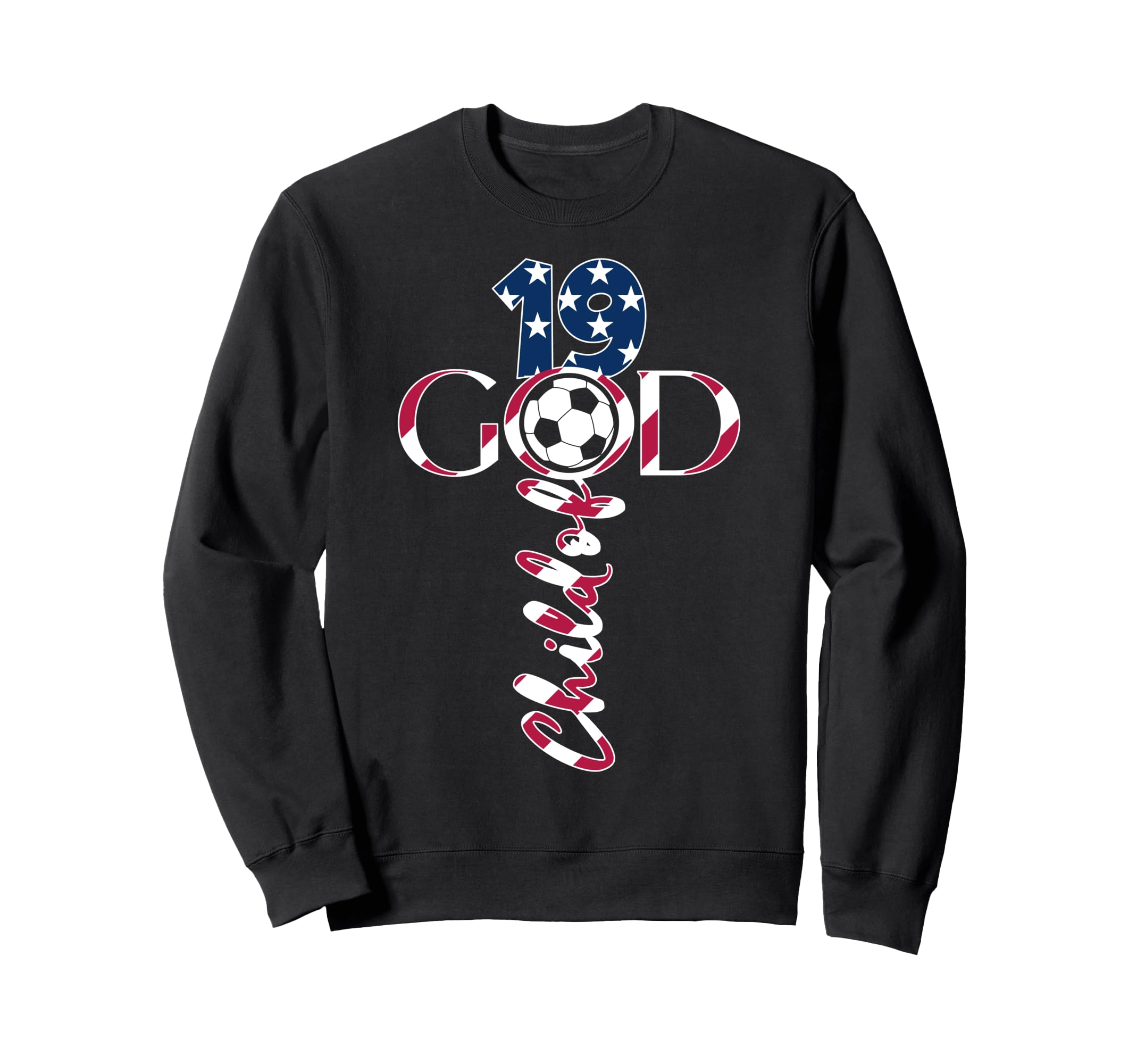 Jesus 19 Years Child God Soccer Sweatshirt - Custom Art Print for Adults - T-Shirt, Sweatshirt, Hoodie