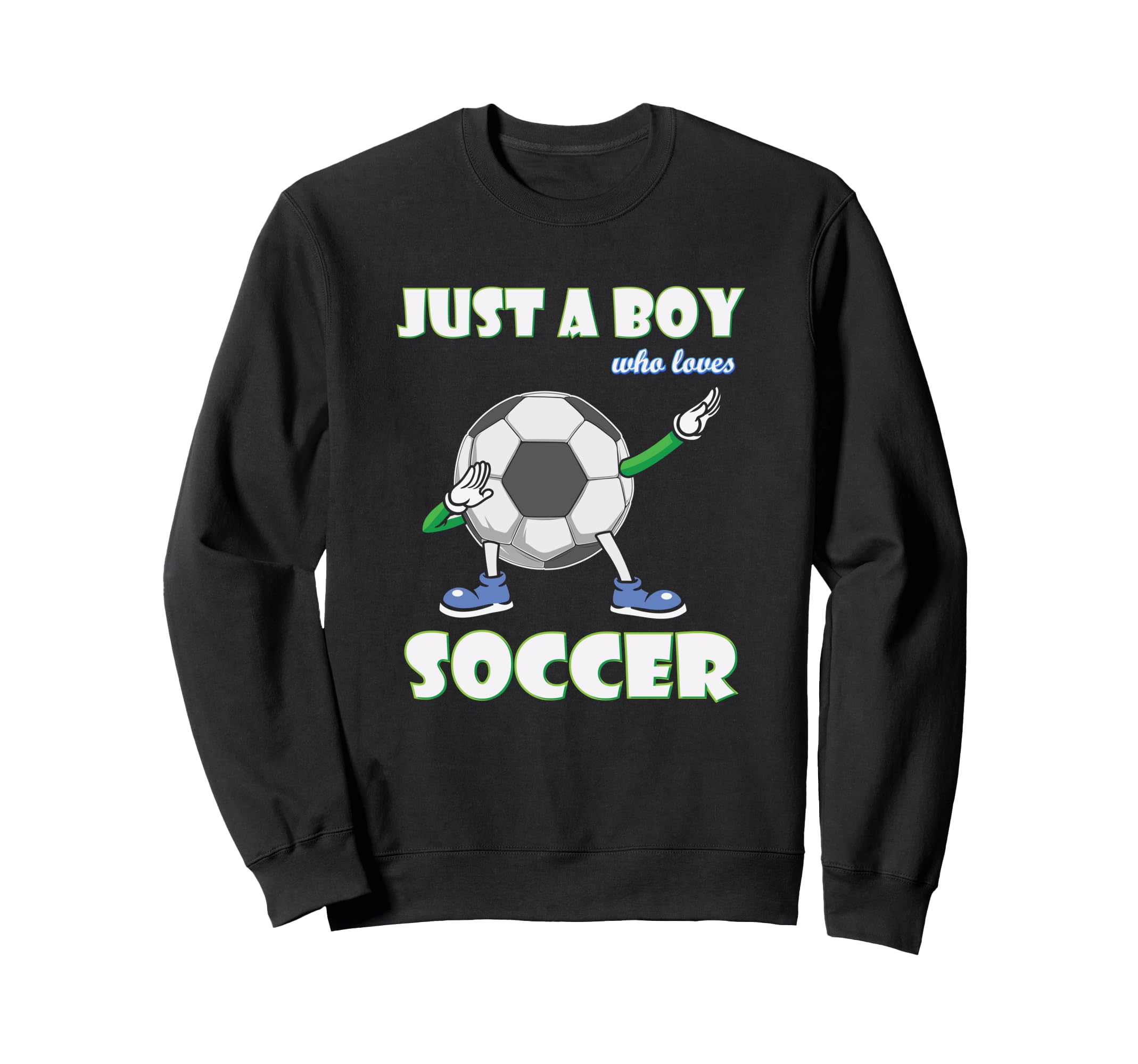 Just Who Loves Soccer Football Sweatshirt - Casual Everyday Wear Men Women - T-Shirt, Sweatshirt, Hoodie