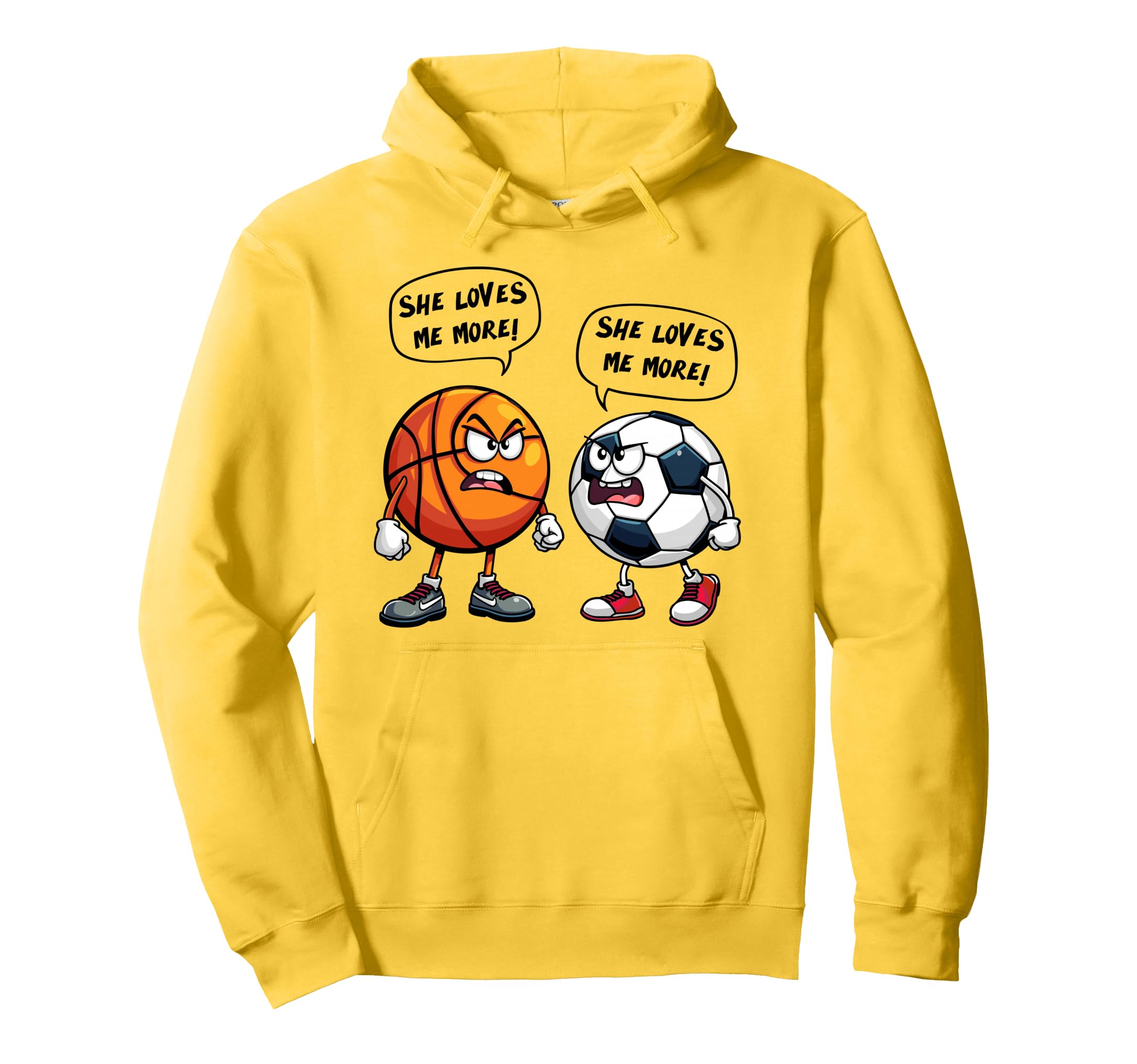 She Loves Me More Basketball Soccer Hoodie - Custom Art Print for Adults - T-Shirt, Sweatshirt, Hoodie