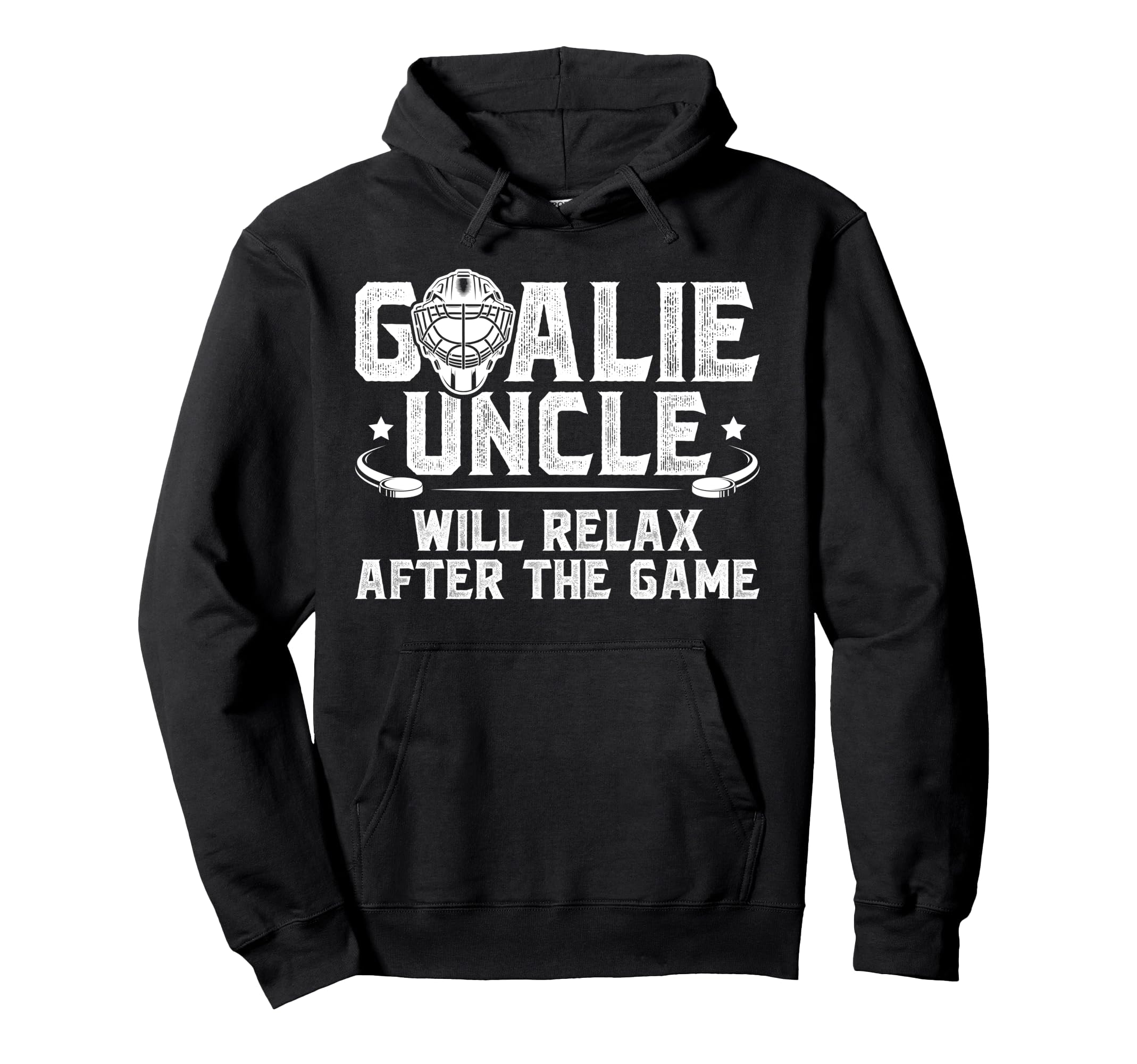 Funny Hockey Goalie Uncle Ice Hockey Hoodie - Custom Art Print Unisex - T-Shirt, Sweatshirt, Hoodie