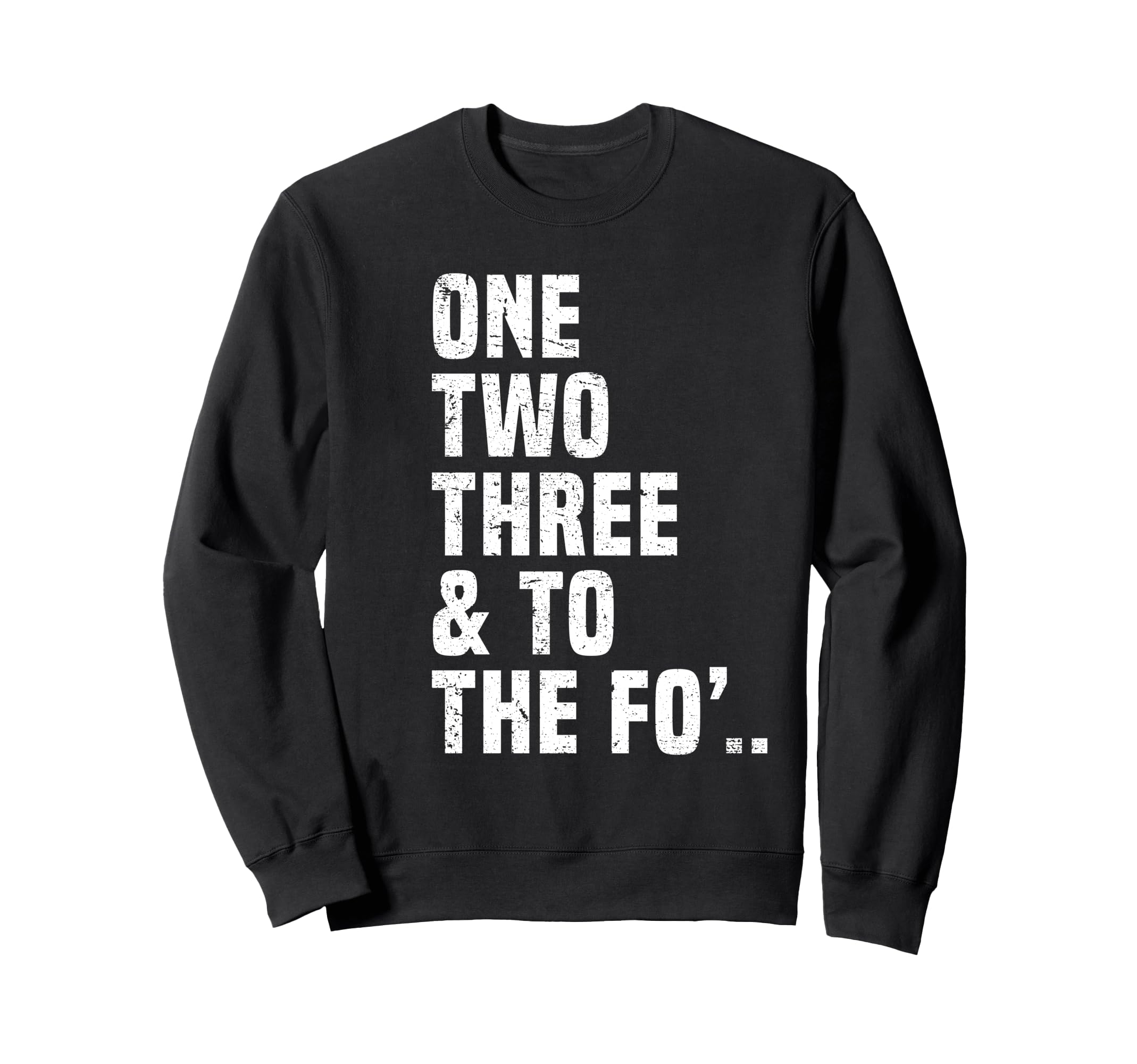 Hip Hop 90S Old School Rap Sweatshirt - Novelty Apparel for Adults - T-Shirt, Sweatshirt, Hoodie