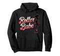 Roller Skating Skate 1970S Roller Babe Hoodie - Streetwear Style Men Women - T-Shirt, Sweatshirt, Hoodie
