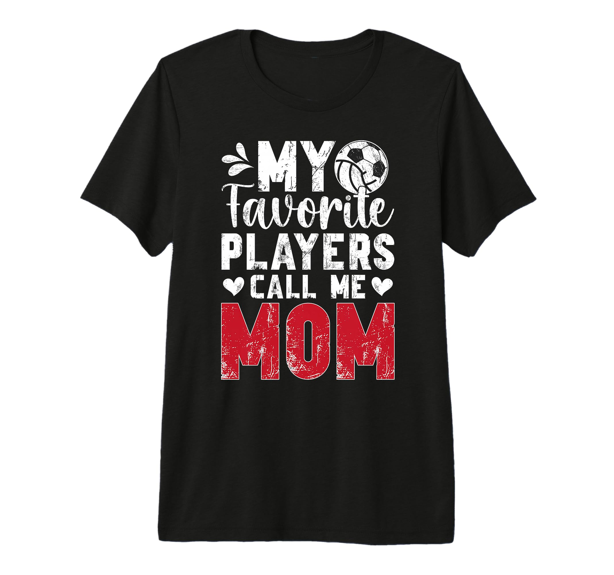 My Favorite Players Call Me Mom T-Shirt - Novelty Apparel for Adults - T-Shirt, Sweatshirt, Hoodie
