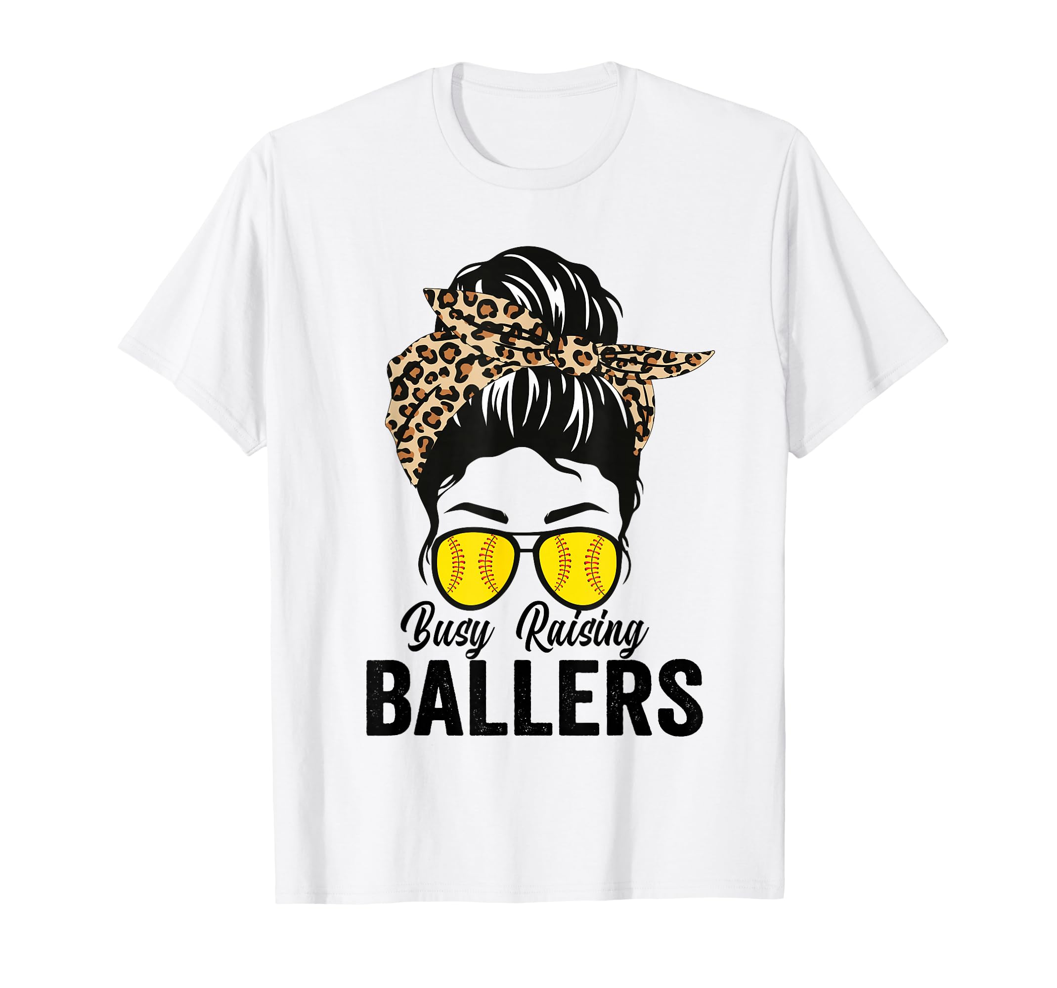 Busy Raising Ballers Softball Messy T-Shirt - Streetwear Style for Adults - T-Shirt, Sweatshirt, Hoodie