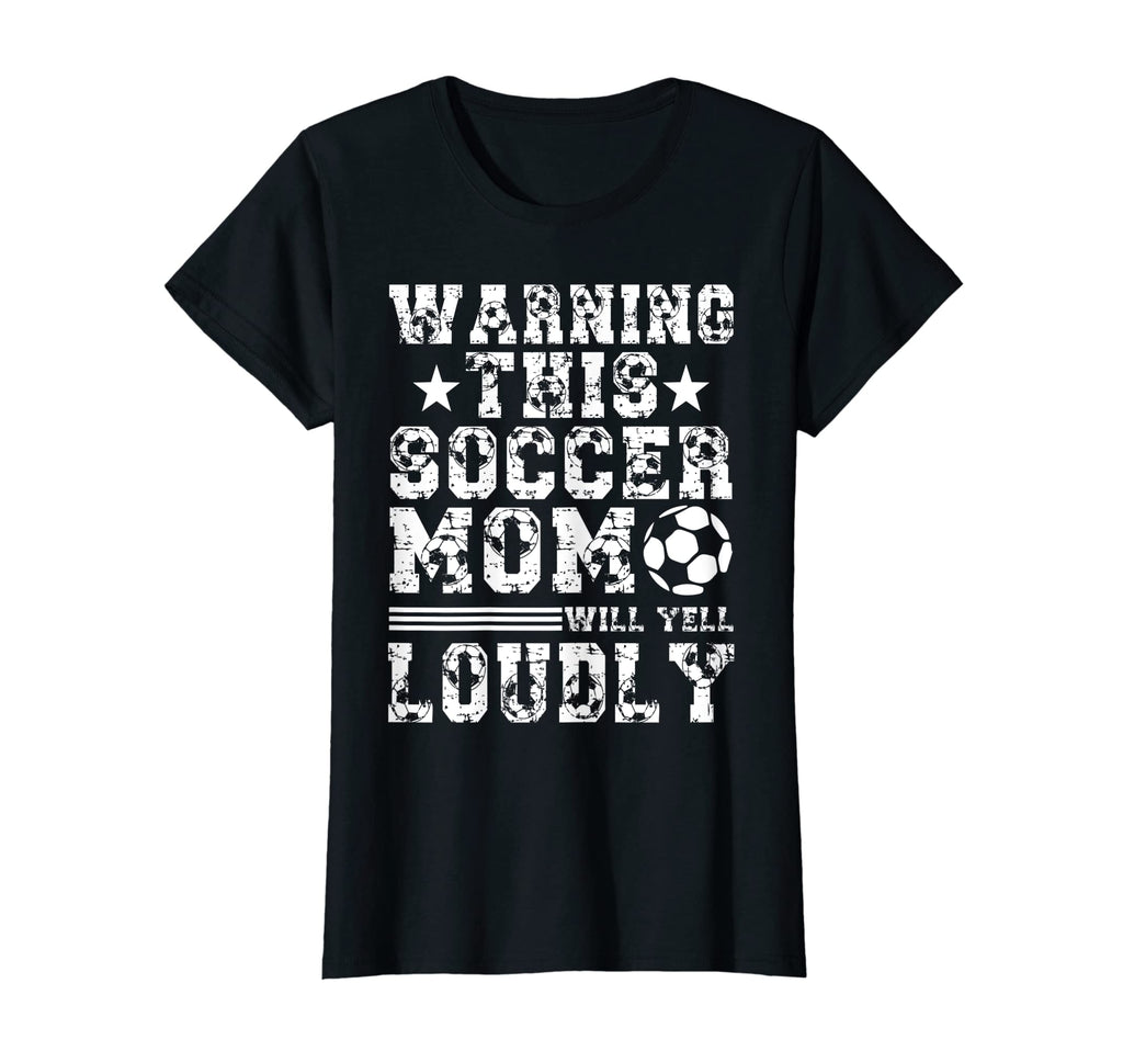 Womens Warning This Soccer Mom T-Shirt - Fun Novelty Design for Adults - T-Shirt, Sweatshirt, Hoodie