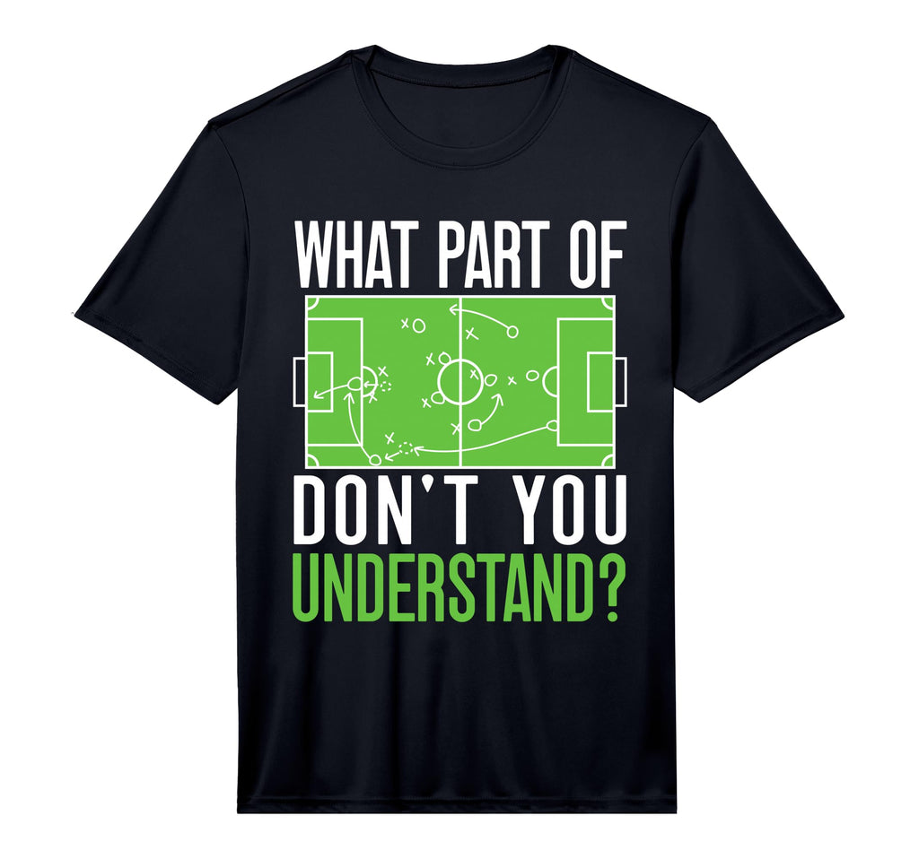 What Part Dont You Understand Funny T-Shirt - Fun Novelty Design Men Women - T-Shirt, Sweatshirt, Hoodie
