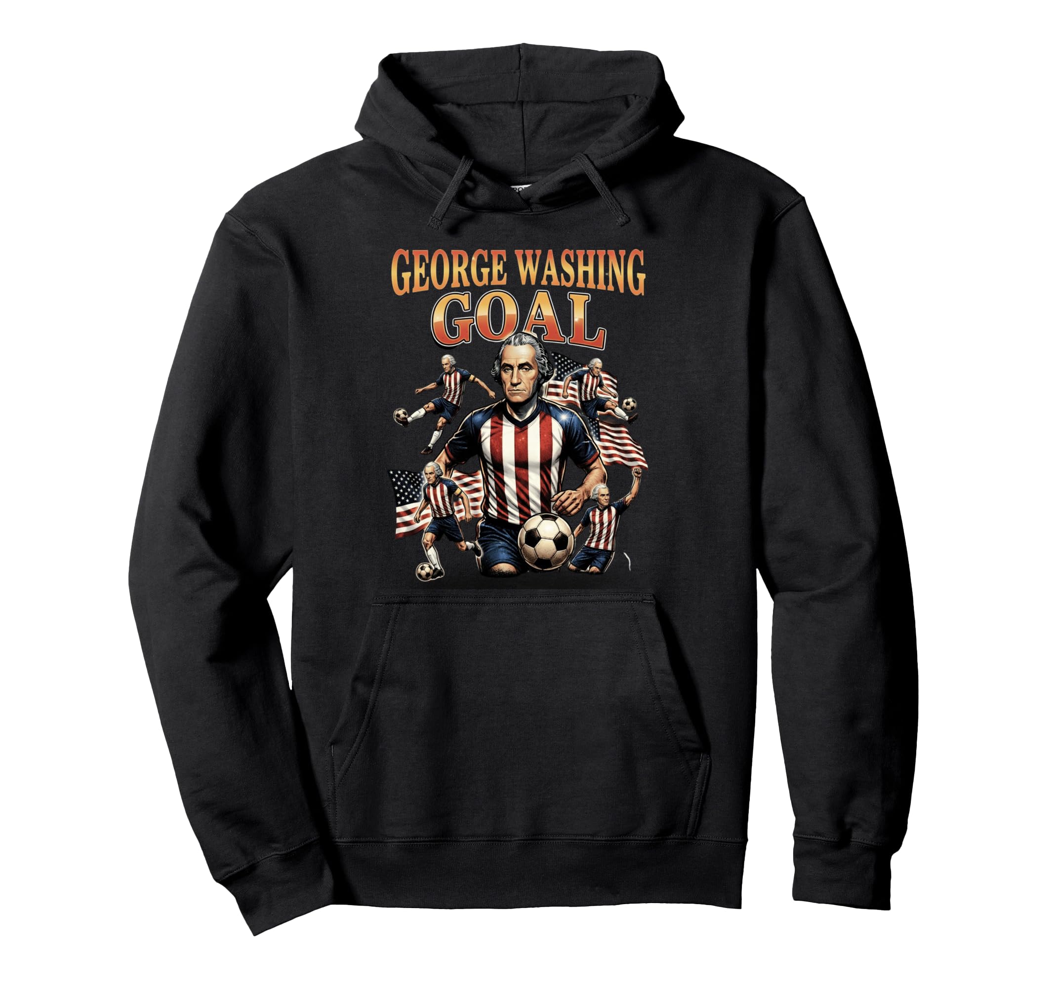 George Washing Goal Funny George Hoodie - Casual Everyday Wear Unisex - T-Shirt, Sweatshirt, Hoodie