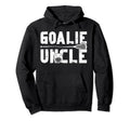 Lacrosse Goalie Uncle Lacrosse Hoodie - Casual Everyday Wear Men Women - T-Shirt, Sweatshirt, Hoodie