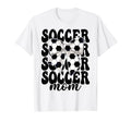 Soccer Mom Soccer Mama Mothers Day T-Shirt - Trendy Graphic Men Women - T-Shirt, Sweatshirt, Hoodie
