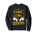 Funny I Came I Saw Veteran Soccer Sweatshirt - Unique Graphic for Adults - T-Shirt, Sweatshirt, Hoodie